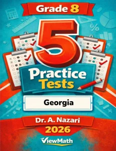 5 Full-Length Georgia Georgia Milestones Grade 8 Math Practice Tests