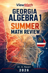Georgia Milestones EOC Algebra 1 Summer Math Review