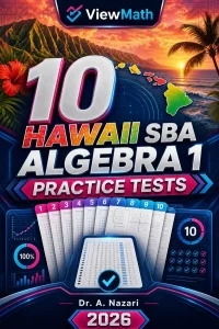 10 Hawaii SBA Algebra 1 Math Practice Tests