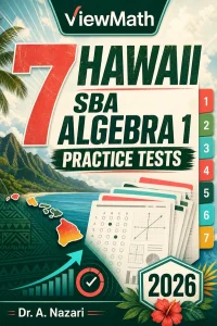 7 Hawaii SBA Algebra 1 Math Practice Tests