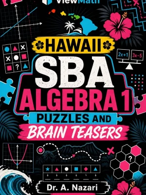 Hawaii SBA Algebra 1 Puzzles and Brain Teasers