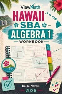 Hawaii SBA Algebra 1 Math Workbook