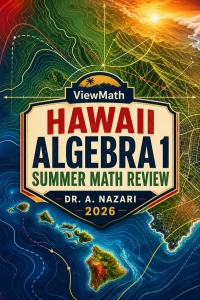 Hawaii SBA Algebra 1 Summer Math Review