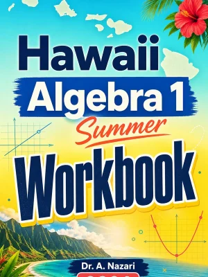 Hawaii SBA Algebra 1 Summer Workbook