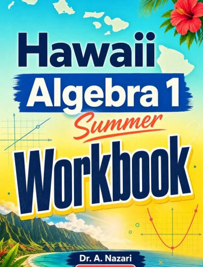 Hawaii SBA Algebra 1 Summer Workbook