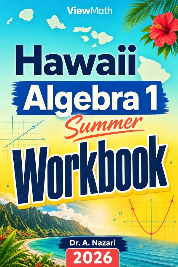 Hawaii SBA Algebra 1 Summer Workbook
