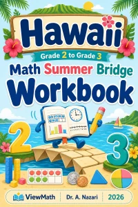 Hawaii Grade 2 to Grade 3 Math Summer Bridge Workbook