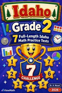 7 Full-Length Idaho Grade 2 Math Practice Tests