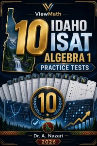 10 Idaho ISAT Algebra 1 Math Practice Tests