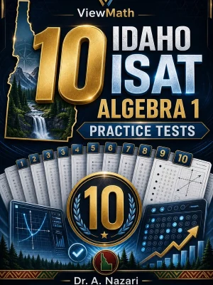 10 Idaho ISAT Algebra 1 Practice Tests