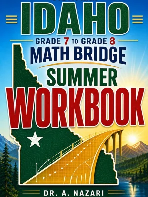 Idaho ISAT Grade 7 Math Summer Bridge Workbook