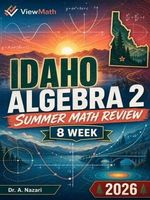 Idaho Algebra 2 Math Summer Review