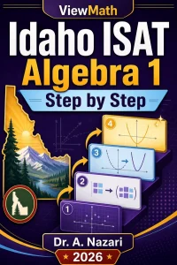 Idaho ISAT Algebra 1 Math Step by Step