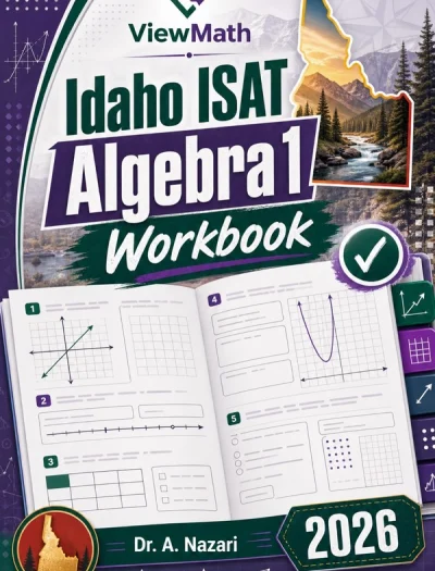 Idaho ISAT Algebra 1 Math Workbook