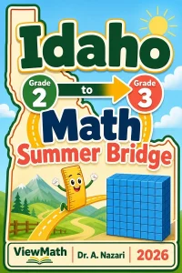 Idaho Grade 2 to Grade 3 Math Summer Bridge