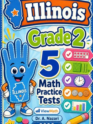 5 Full-Length Illinois Grade 2 Math Practice Tests