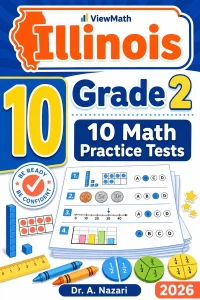 10 Full-Length Illinois Grade 2 Math Practice Tests