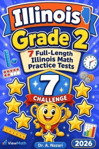 7 Full-Length Illinois Grade 2 Math Practice Tests