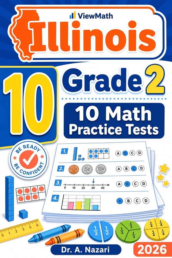10 Full-Length Illinois Grade 2 Math Practice Tests
