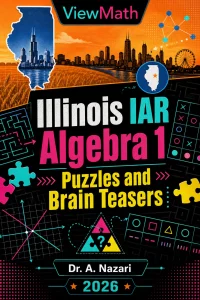Illinois IAR Algebra 1 Puzzles and Brain Teasers