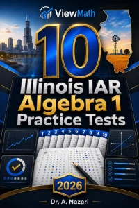 10 Illinois IAR Algebra 1 Math Practice Tests