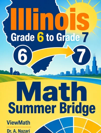 Illinois IAR Grade 6 Math Summer Bridge