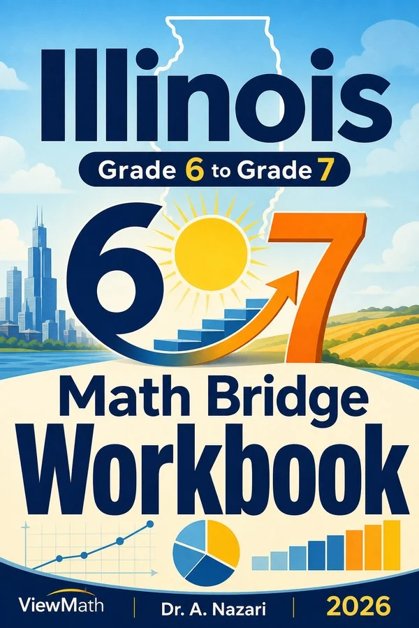 Illinois IAR Grade 6 Math Summer Bridge Workbook