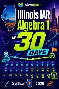 Illinois IAR Algebra 1 Math in 30 Days