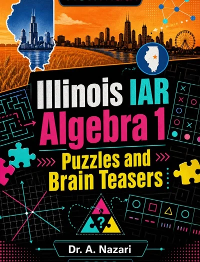 Illinois IAR Algebra 1 Puzzles and Brain Teasers