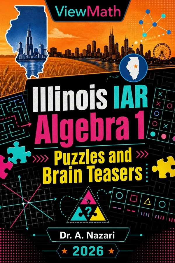 Illinois IAR Algebra 1 Puzzles and Brain Teasers