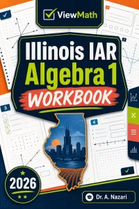 Illinois IAR Algebra 1 Math Workbook