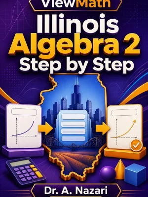 Illinois Algebra 2 Step by Step