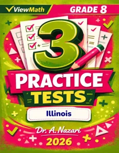 3 Illinois IAR Grade 8 Math Practice Tests