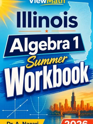 Illinois IAR Algebra 1 Summer Workbook