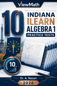 10 Indiana ILEARN Algebra 1 Math Practice Tests