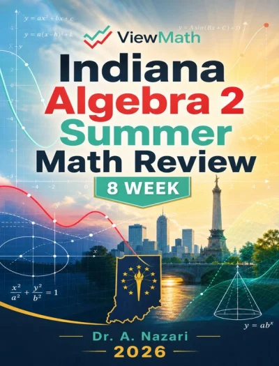 Indiana Algebra 2 Math Summer Review