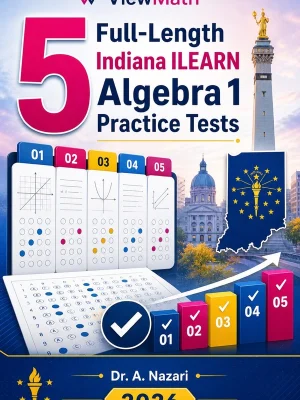 5 Full-Length Indiana ILEARN Algebra 1 Practice Tests