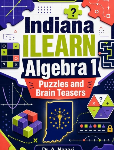 Indiana ILEARN Algebra 1 Puzzles and Brain Teasers