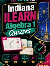 Indiana ILEARN Algebra 1 Math Quizzes