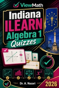 Indiana ILEARN Algebra 1 Math Quizzes