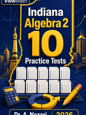 10 Full-Length Indiana Algebra 2 Practice Tests