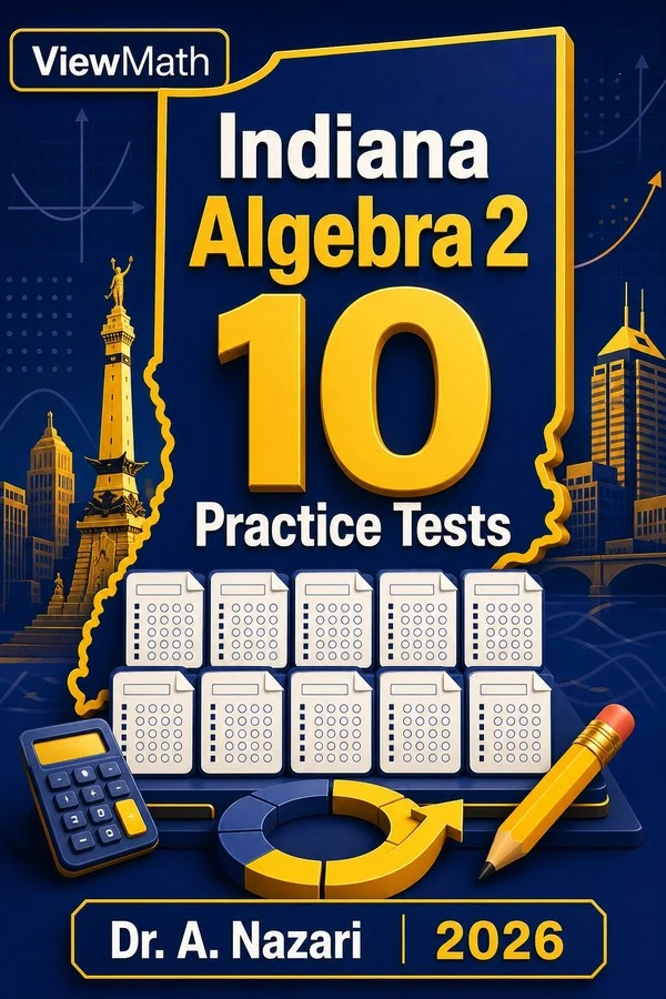 10 Full-Length Indiana Algebra 2 Practice Tests