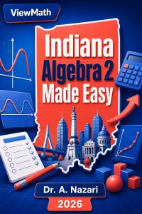 Indiana Algebra 2 Made Easy