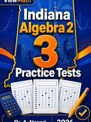 3 Full-Length Indiana Algebra 2 Practice Tests