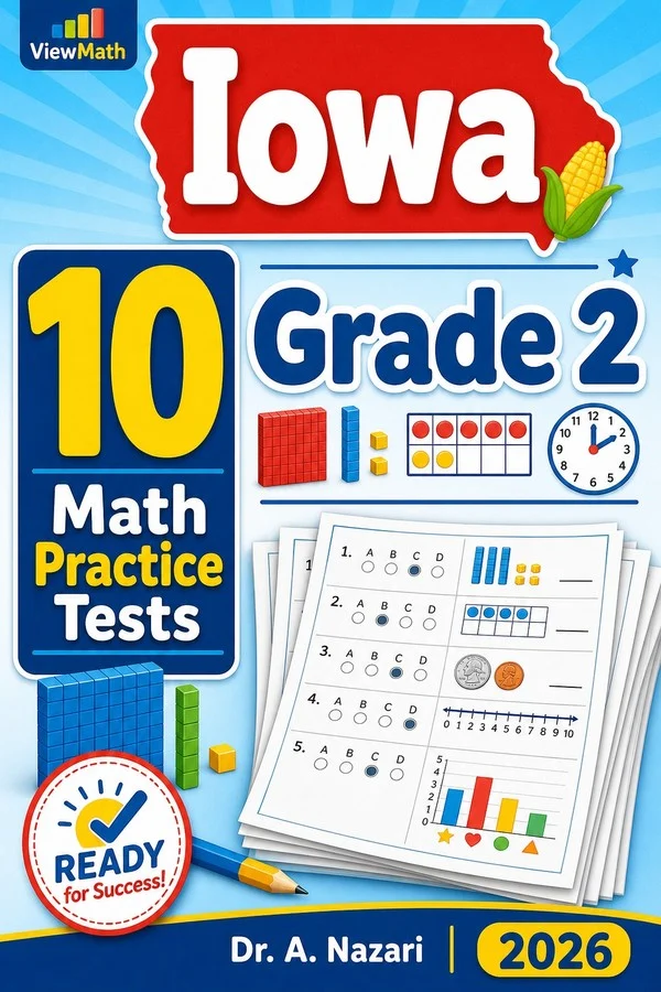10 Full-Length Iowa Grade 2 Math Practice Tests
