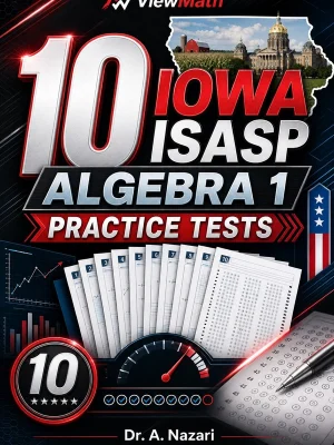 10 Iowa ISASP Algebra 1 Practice Tests