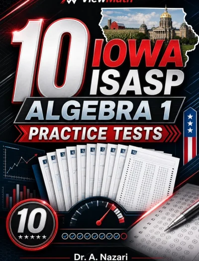 10 Iowa ISASP Algebra 1 Math Practice Tests