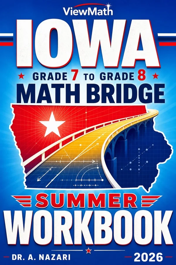 Iowa ISASP Grade 7 Math Summer Bridge Workbook
