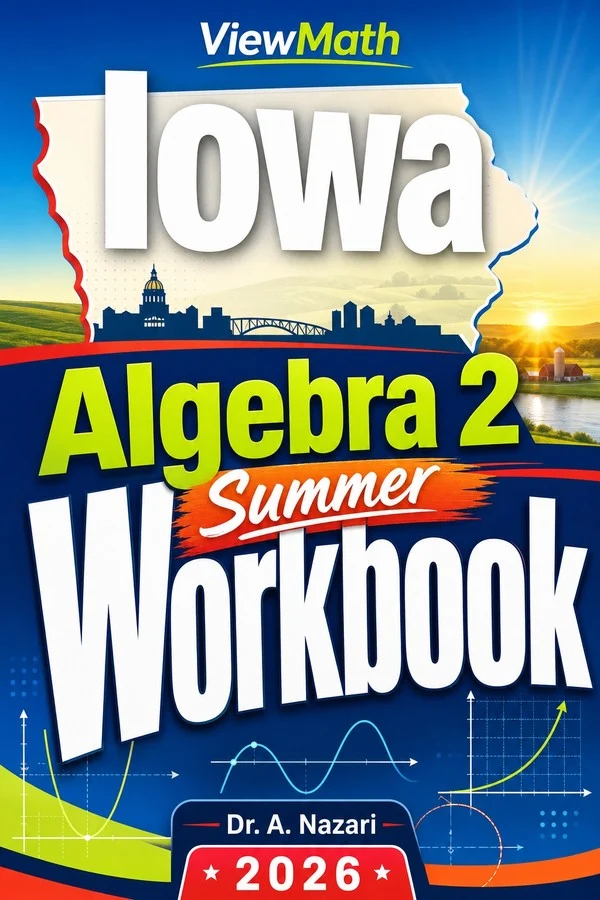 Iowa Algebra 2 Summer Workbook
