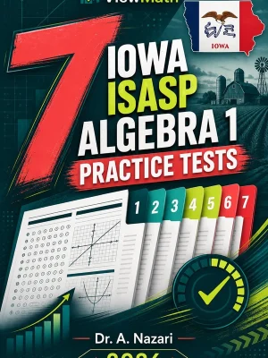 7 Iowa ISASP Algebra 1 Practice Tests